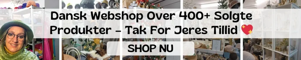 Dansk Webshop Over 400+ Solgte Produkter